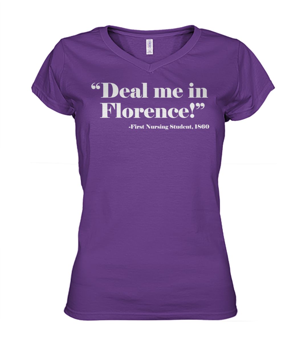 Nurse deal me in florence we don't play cards women's v-neck