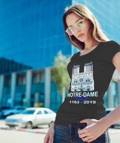 Remember notre-dame paris 1163-2019 shirt