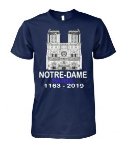 Remember notre-dame paris 1163-2019 unisex cotton tee