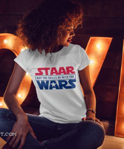 Staar Wars may the skills be with you shirt