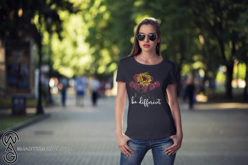 Sunflower and roses be different shirt