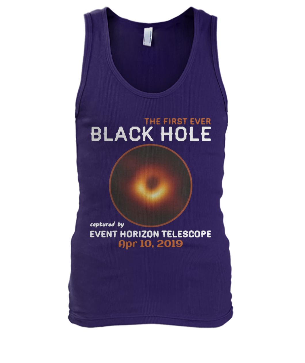 The first ever black hole captured by event horizon telescope april 10th 2019 men's tank top
