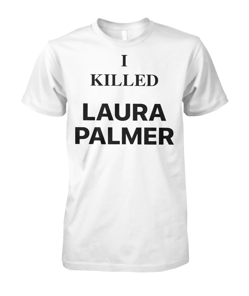 i killed laura palmer t shirt