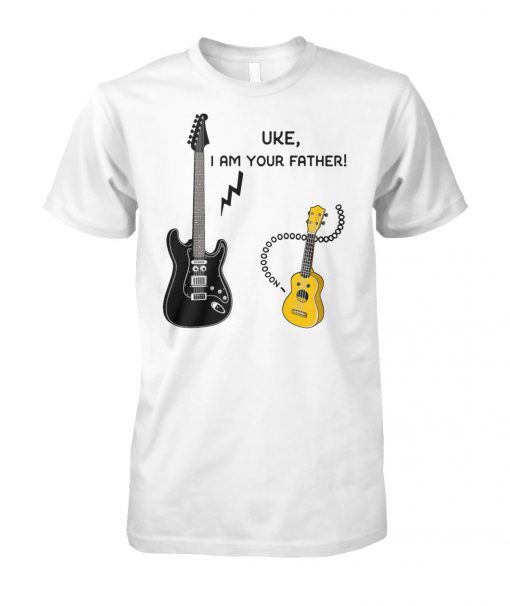 Ukulele and guitar uke I am your father unisex cotton tee