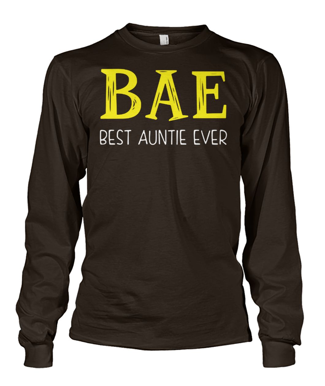 Bae best auntie ever unisex long sleeve