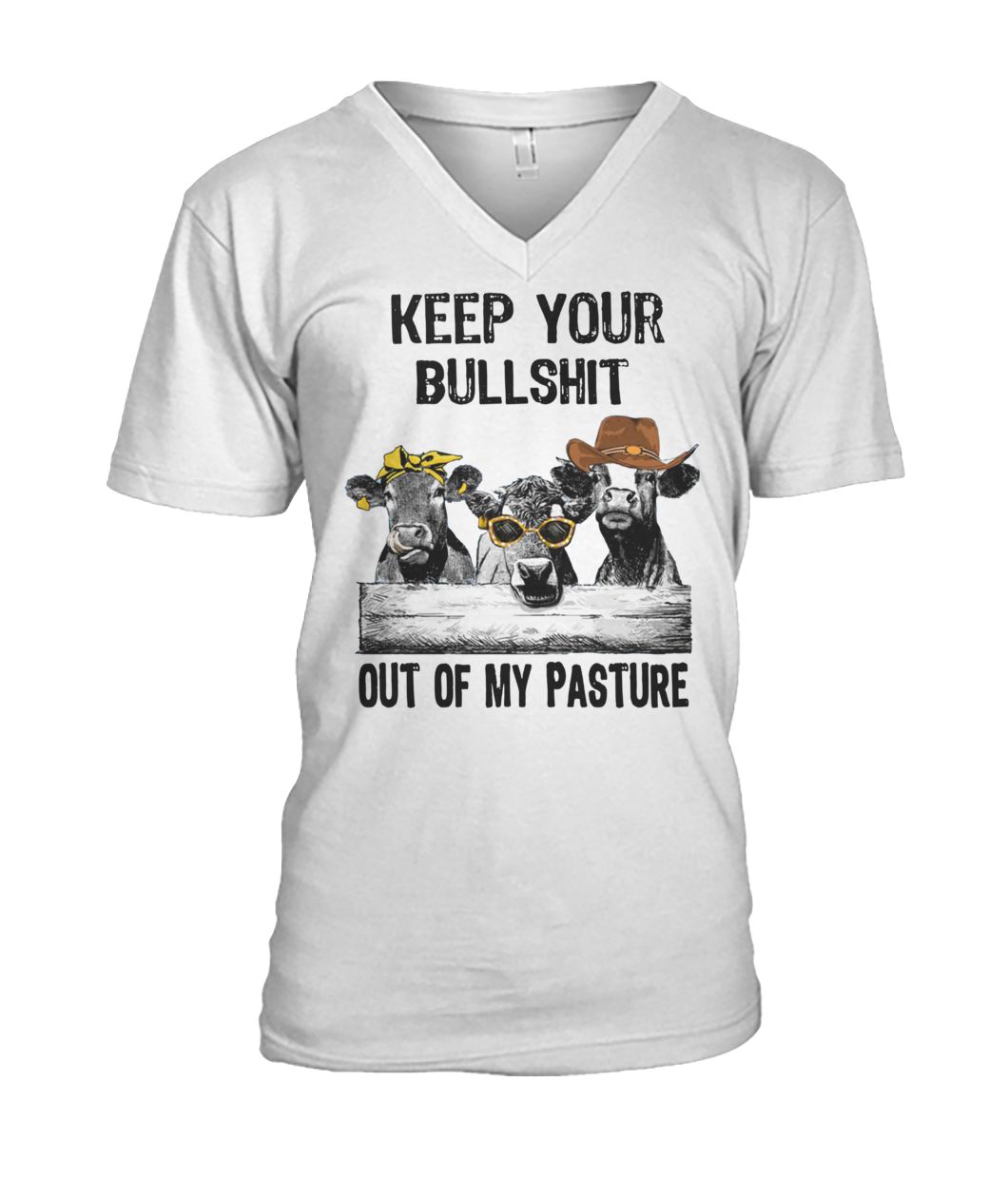 Cows keep your bullshit out of my pasture mens v-neck