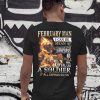 February man I can be mean af sweet as candy gold as ice and evil as hell shirt