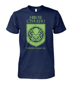 Game of thrones house cthulhu even death may die unisex cotton tee
