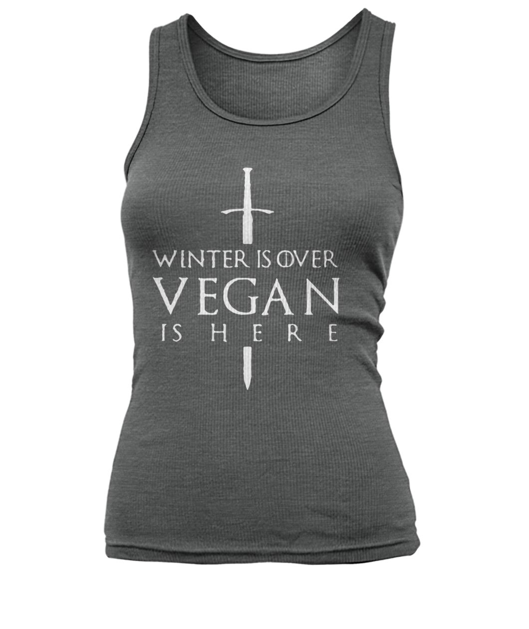 Game of thrones winter is over vegan is here women's tank top