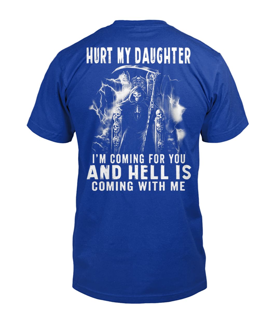 Hurt my daughter I'm coming for you and hell is coming with me mens v-neck