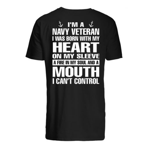 I'm a navy veteran I was born with my heart on my sleeve guy shirt