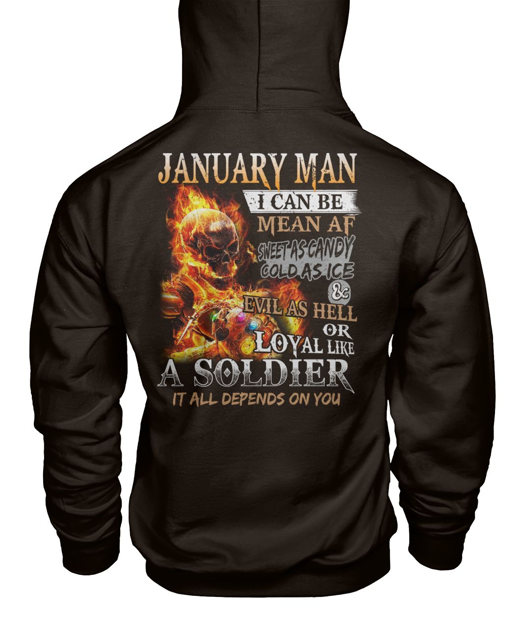 January man I can be mean af sweet as candy gold as ice and evil as hell gildan hoodie
