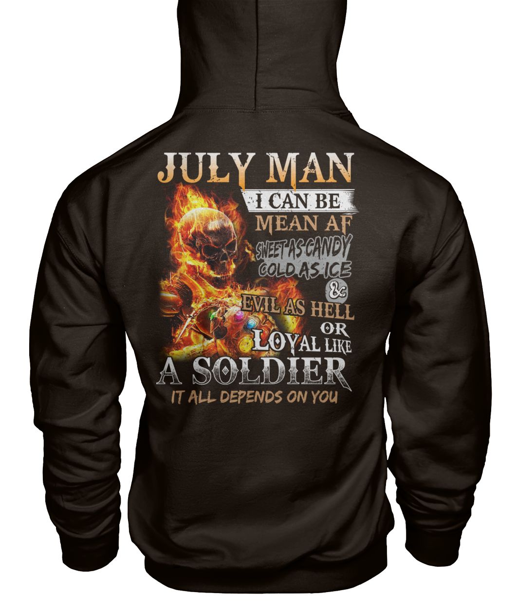July man I can be mean af sweet as candy gold as ice and evil as hell gildan hoodie