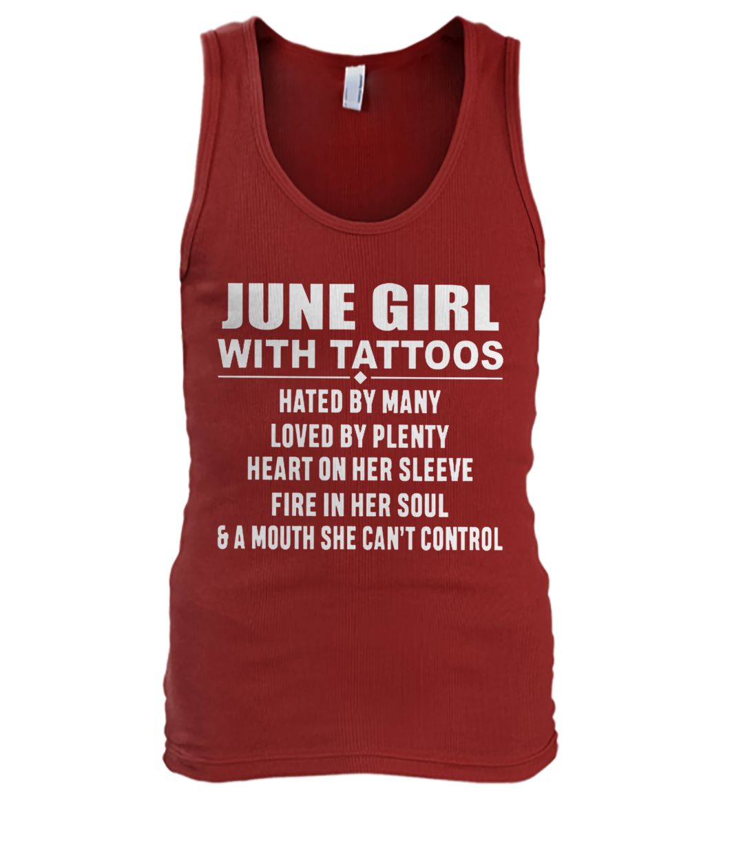 June girl with tattoos hated by many loved by plenty heart on her sleeve men's tank top