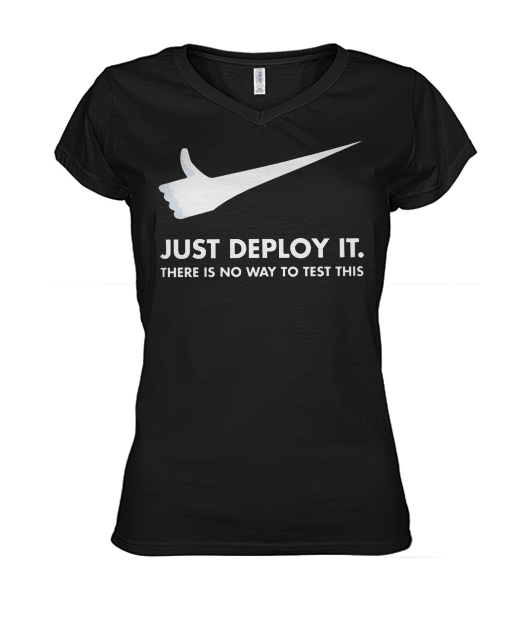 Just deploy it there is no way to test this women's v-neck