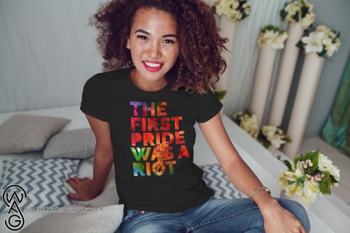 LGBT pride the first gay pride was a riot shirt