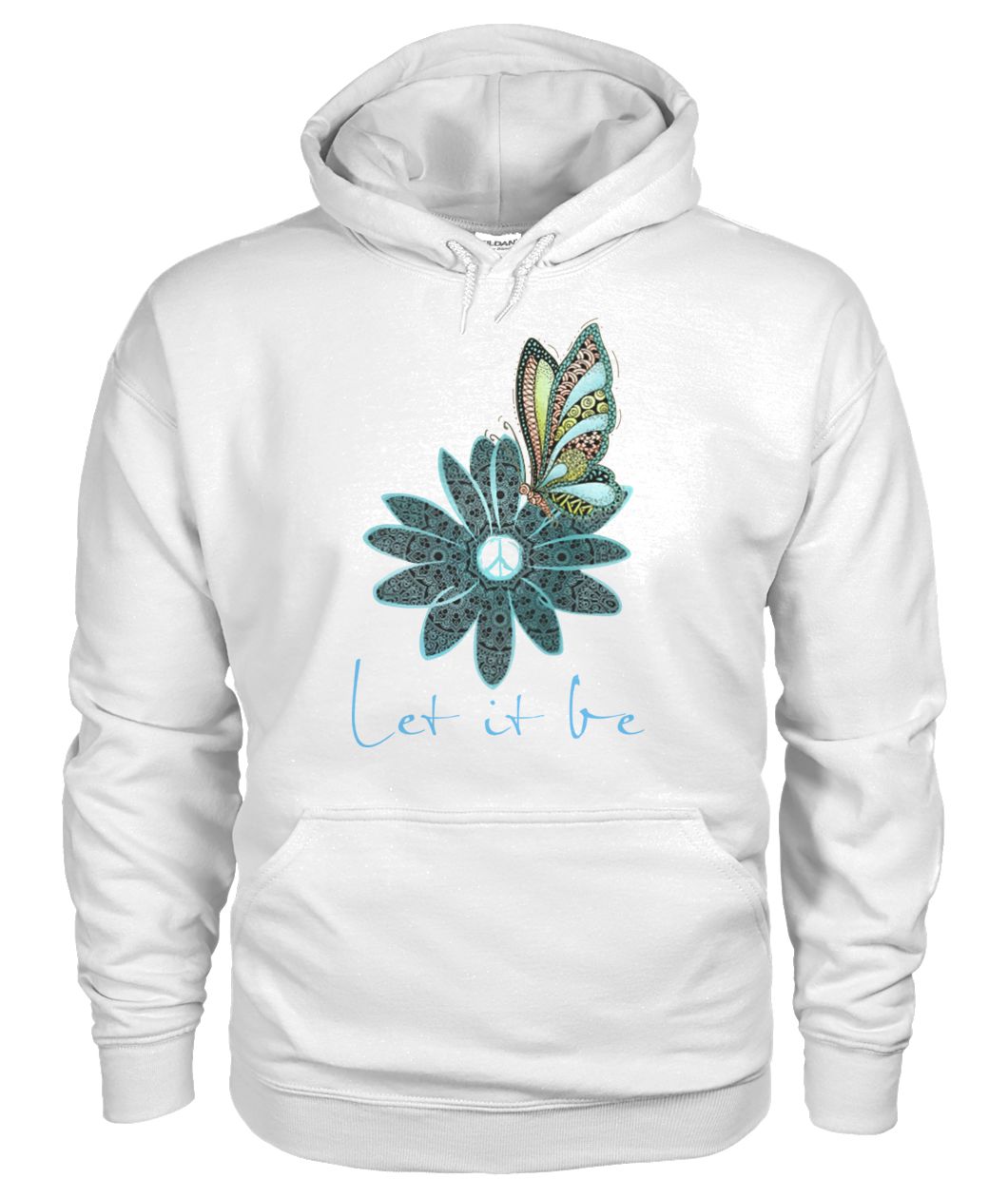 Let it be butterfly and flower gildan hoodie
