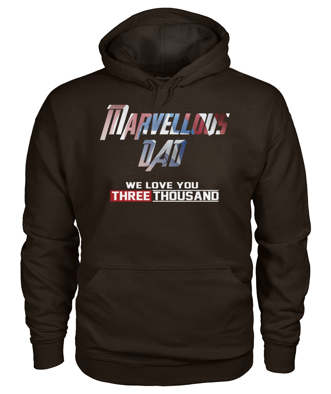 Marvel avengers marvellous dad we love you three thousand gildan hoodie