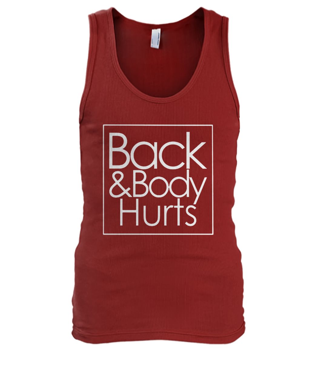 My back and body hurts men's tank top