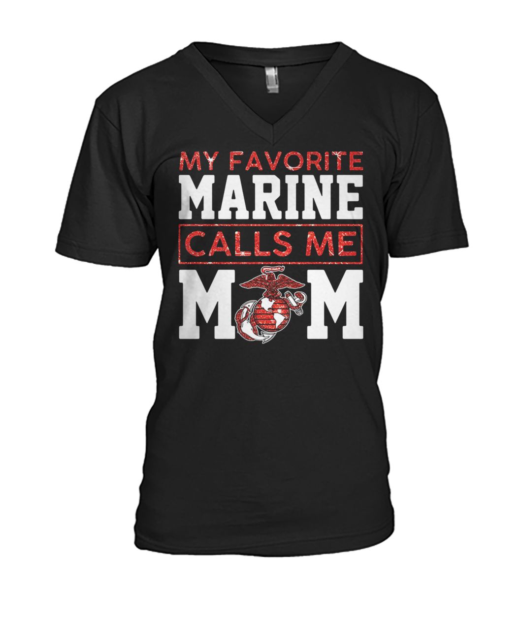 My favorite marine calls me mom mens v-neck
