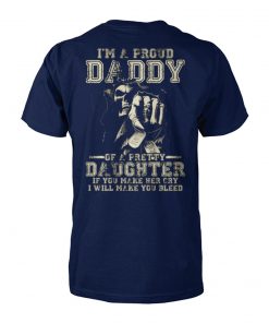 Skull I'm a proud daddy of a pretty daughter unisex cotton tee