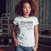 Social worker thou shall not try me mood 247 shirt