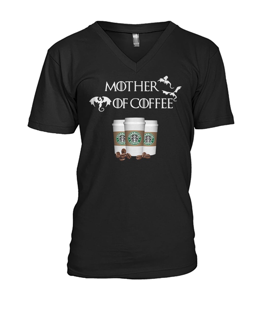 Starbucks mother of coffee game of thrones mens v-neck