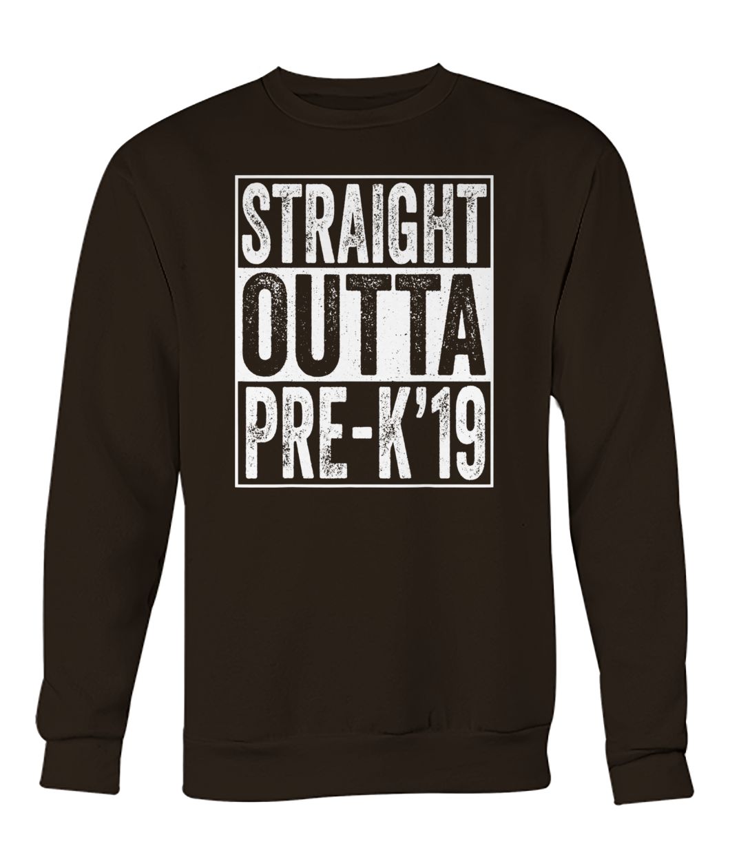 Straight outta pre-k 2019 preschool graduation crew neck sweatshirt