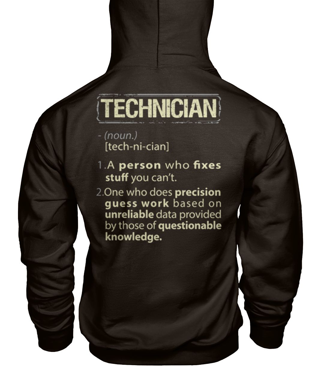 Technician definition gildan hoodie