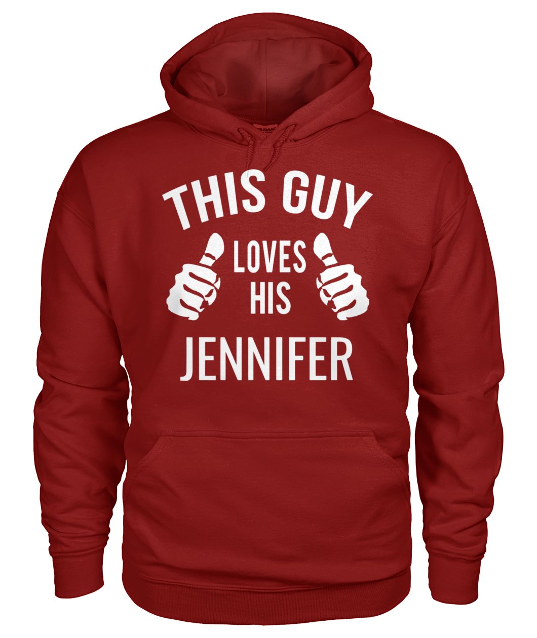 This guy loves his jennifer gildan hoodie
