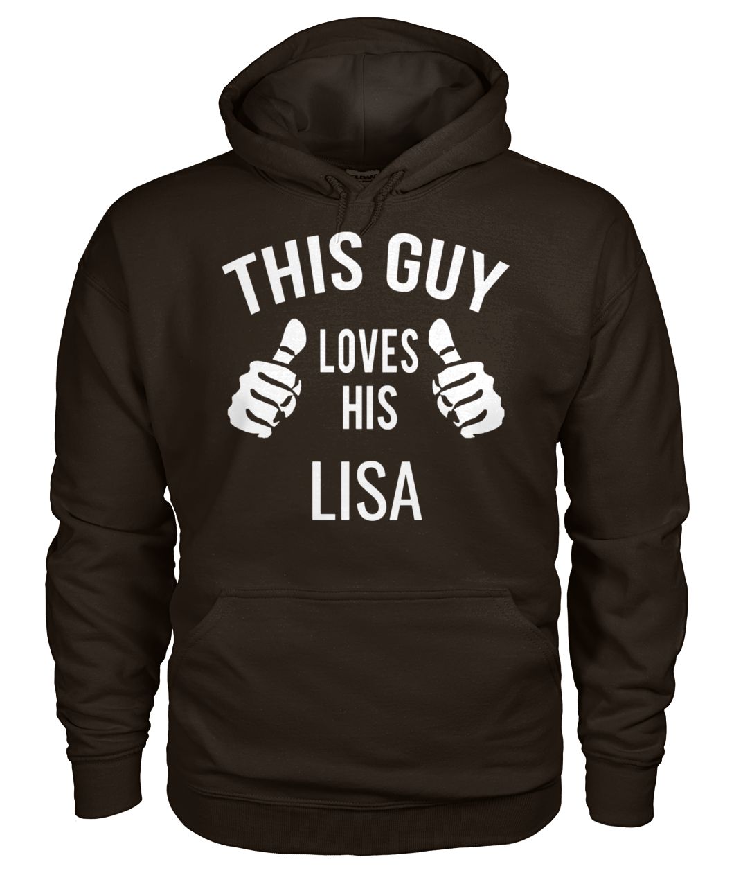 This guy loves his lisa gildan hoodie