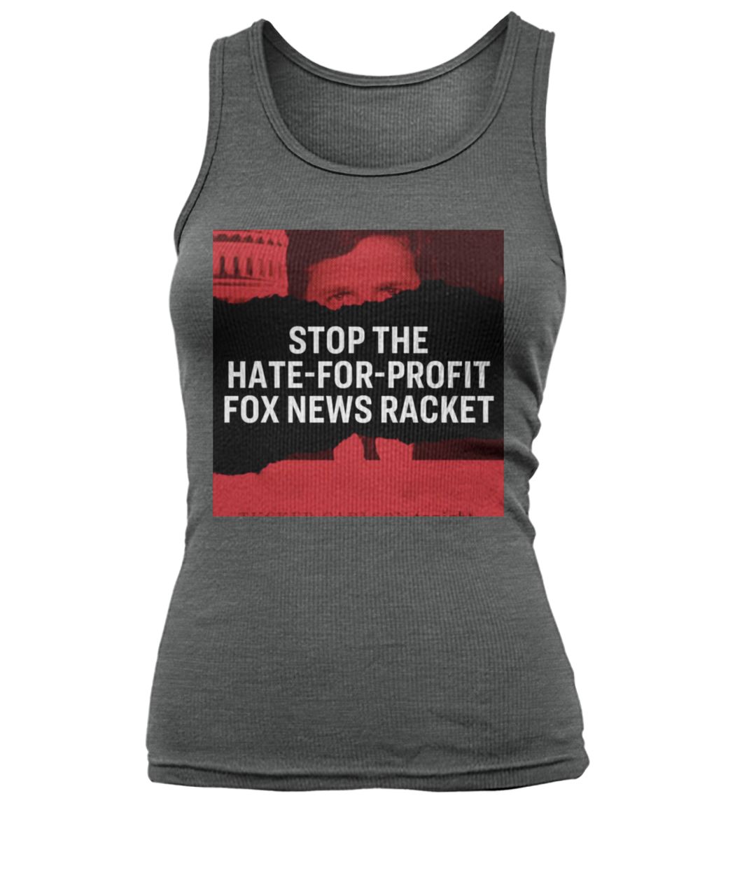 Tucker carlson elizabeth warren stop hate for profit fox news racket women's tank top