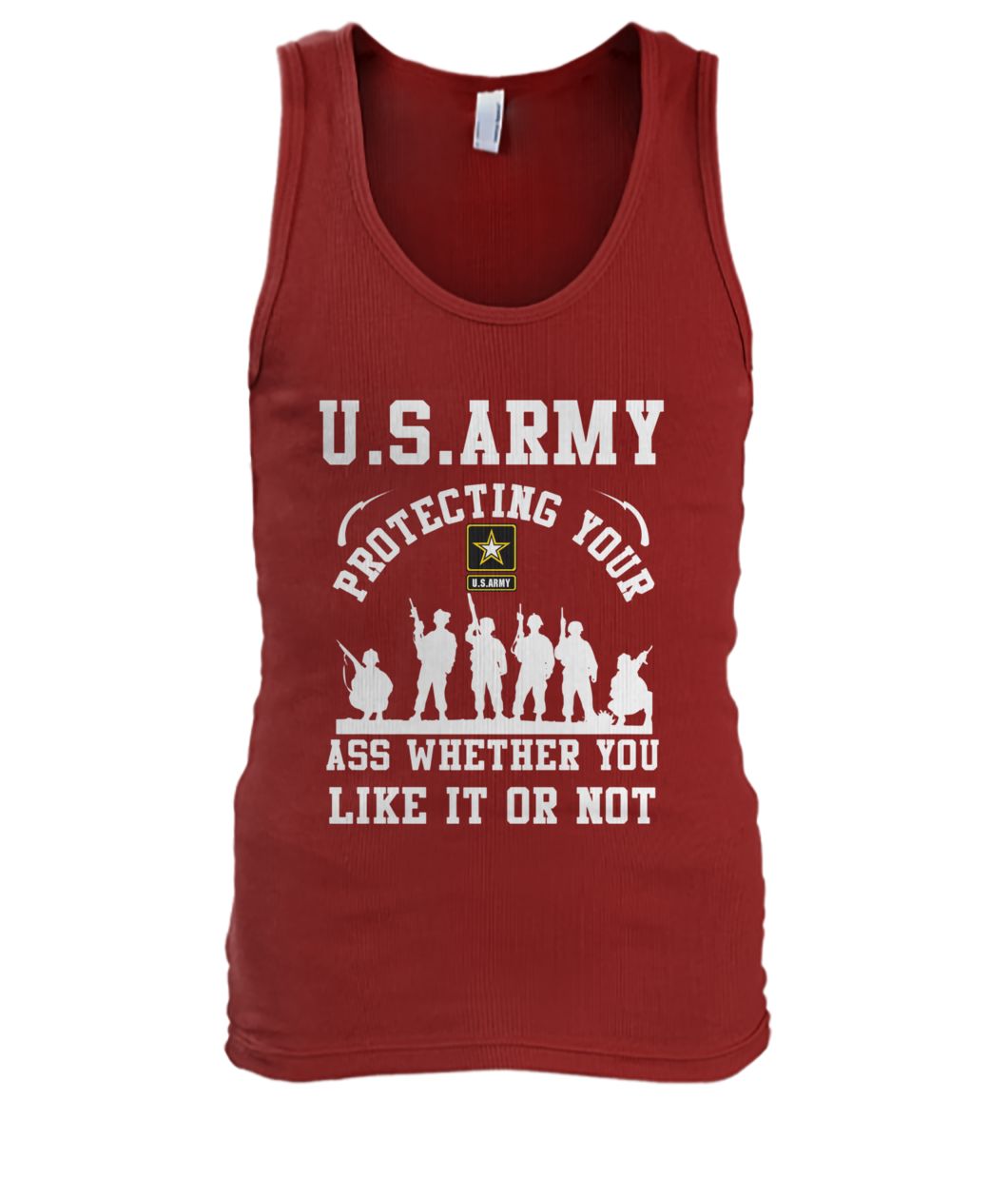 U.S.Army protecting your ass whether you like it or not men's tank top