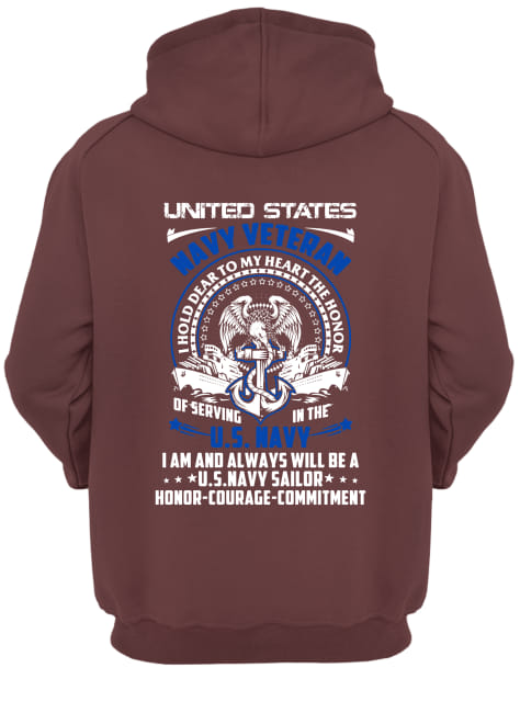 United states navy veteran I hold dear to my heart the honor of serving in the US navy hoodie