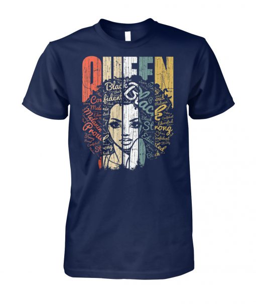 Vintage african american educate strong black queen unisex cotton tee