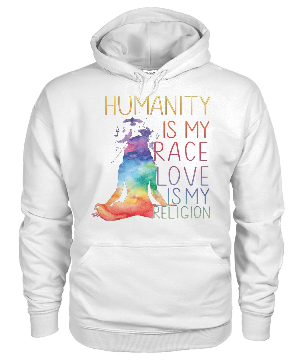 Yoga humanity is my race love is my religion gildan hoodie