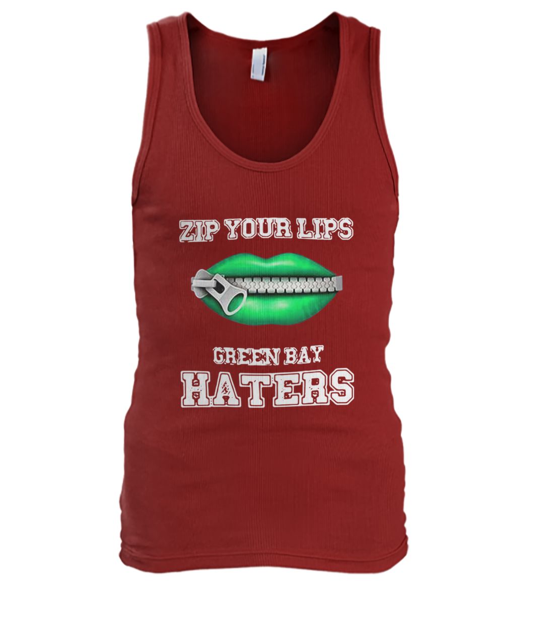 Zip your lips green bay packers haters men's tank top