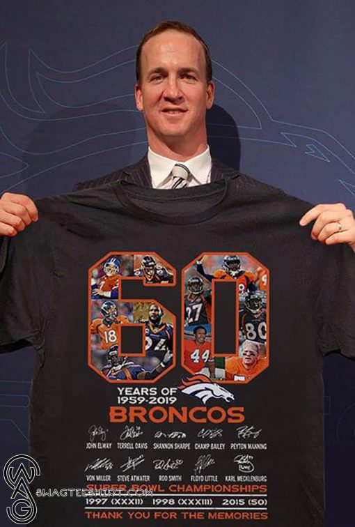 60 years of 1959-2019 broncos super bowl championships thank you for memories signatures shirt