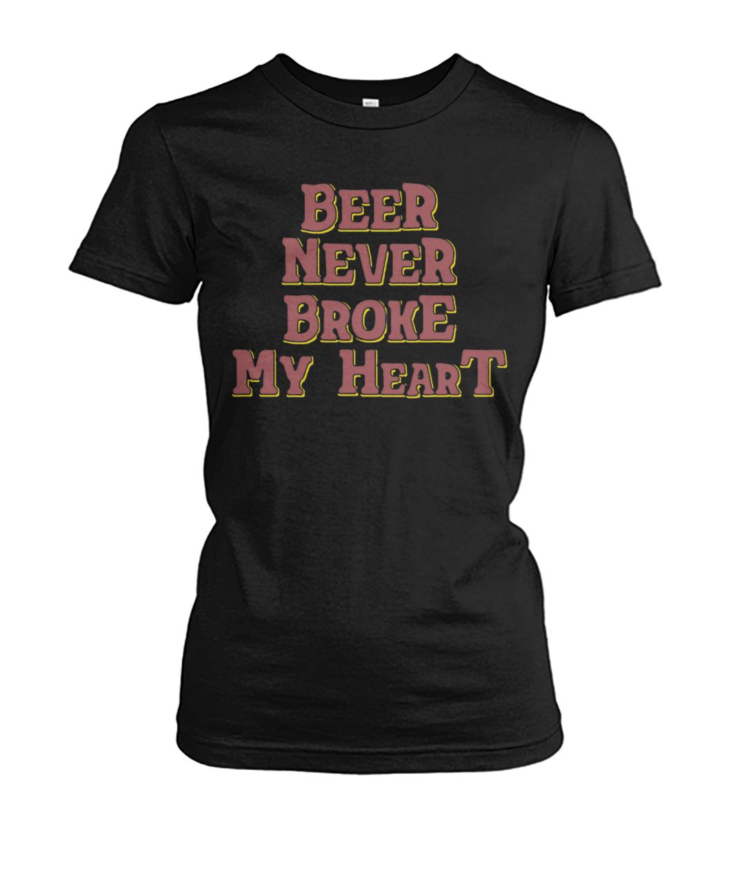 Beer never broke my heart women's crew tee