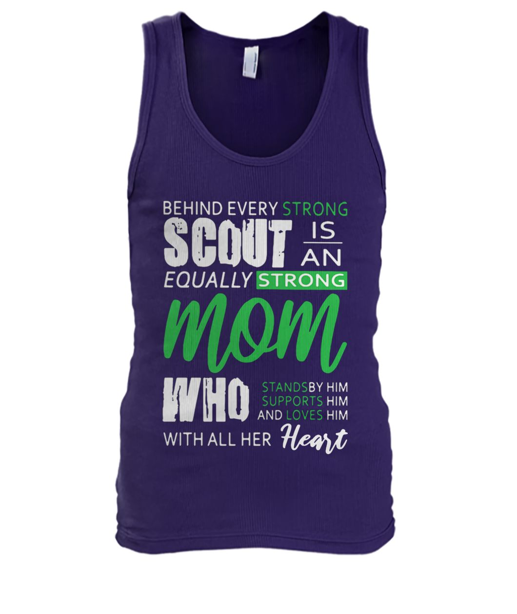 Behind every strong scout is an equally strong mom men's tank top