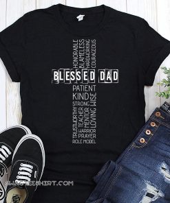 Christian blessed dad cross father's day shirt