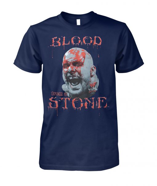 Cold steve austin bloody face blood from a stone unisex cotton tee