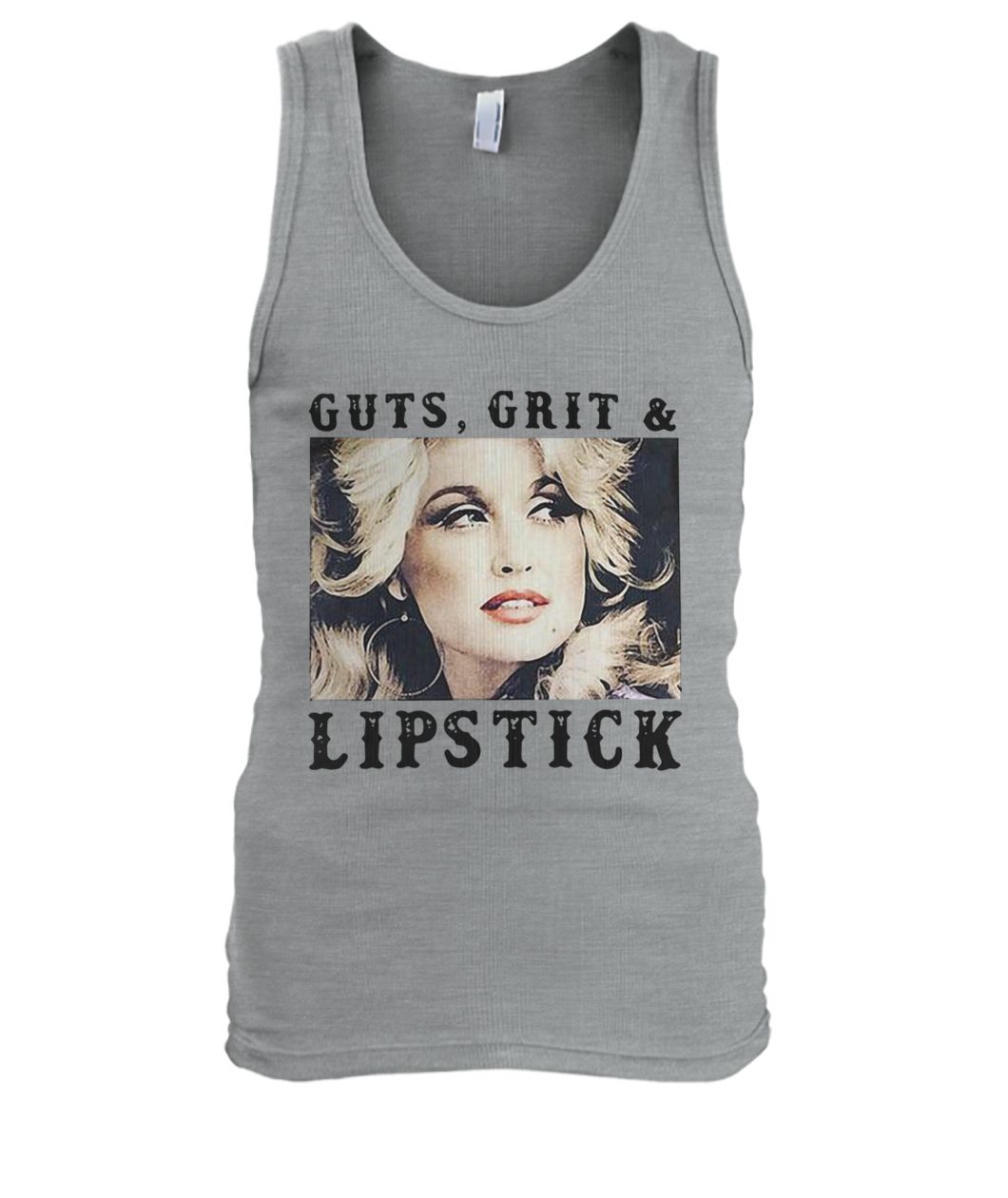Dolly parton guts grits and lipstick men's tank top