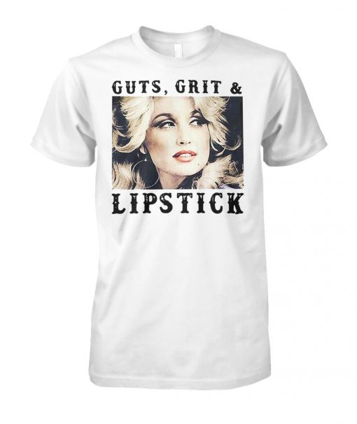 Dolly parton guts grits and lipstick unisex cotton tee