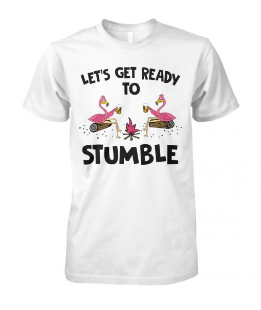 Flamingo let's get ready to stumble unisex cotton tee