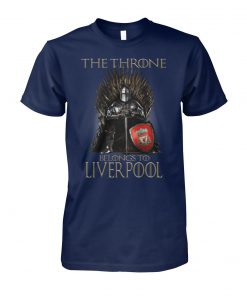 Game of thrones the throne belongs to liverpool unisex cotton tee