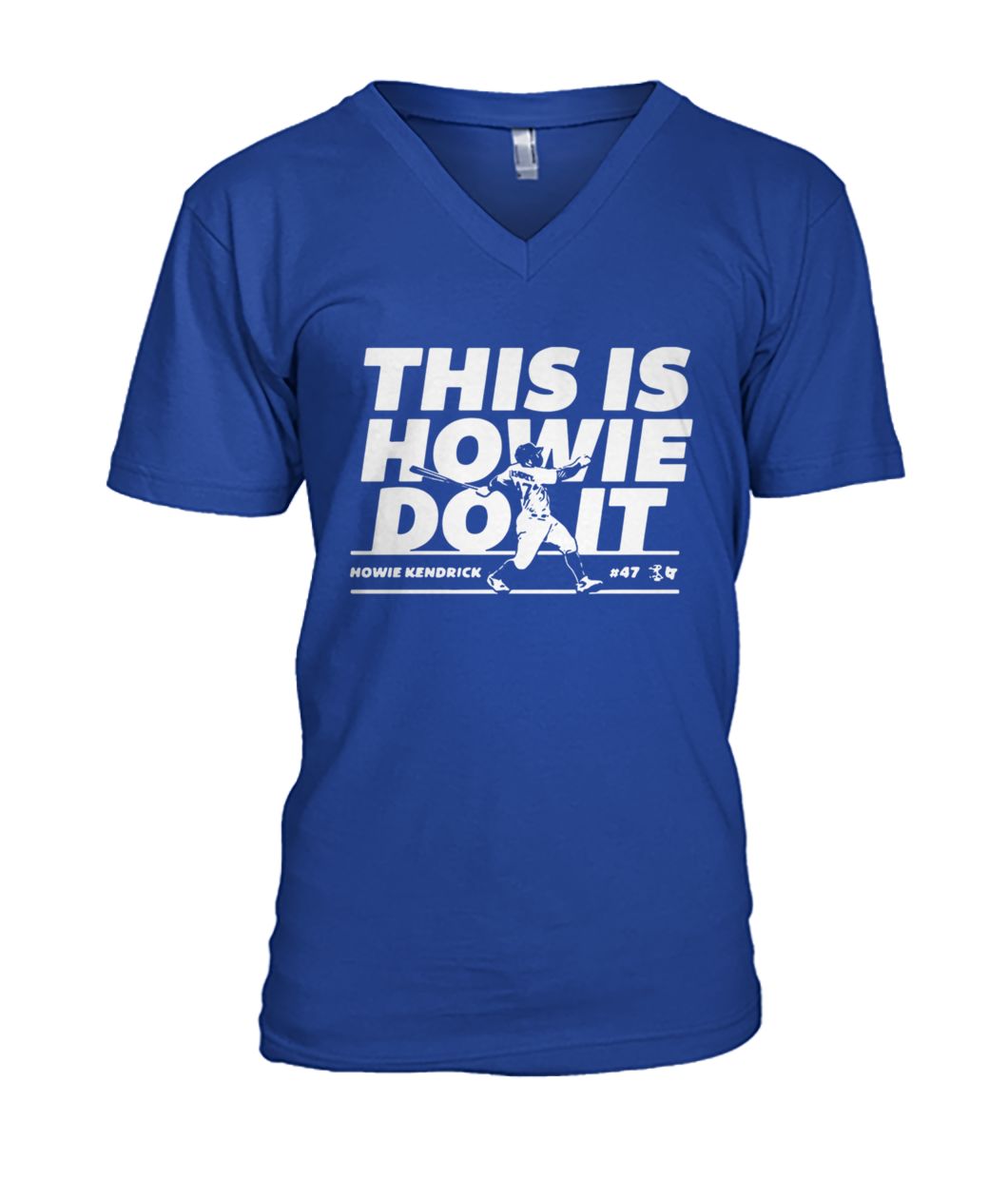 Howie kendrick this is howie do it baseball mens v-neck