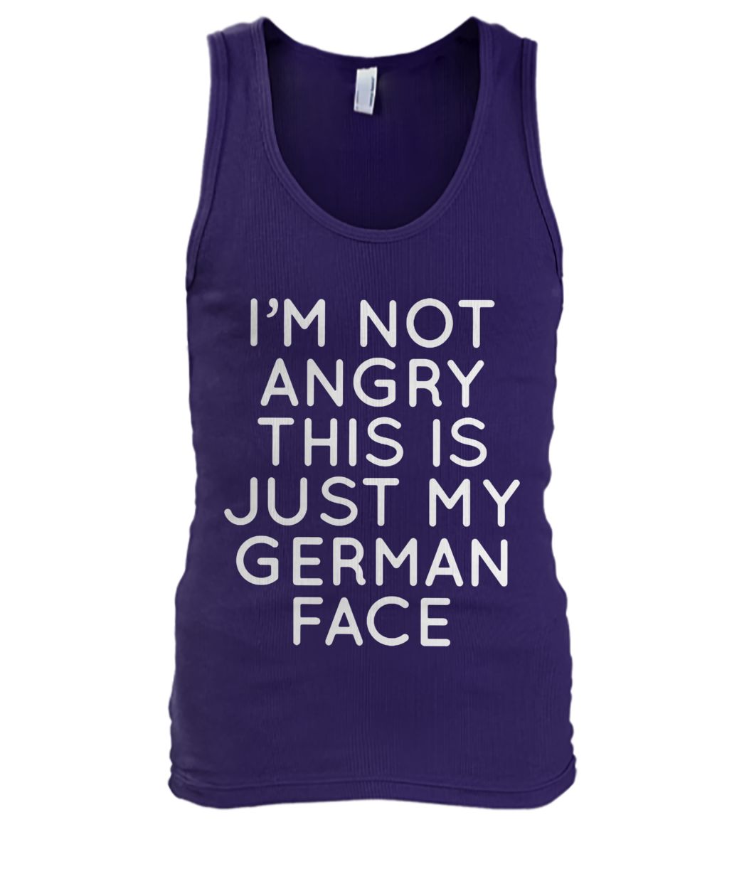 I'm not angry this is just my german face men's tank top