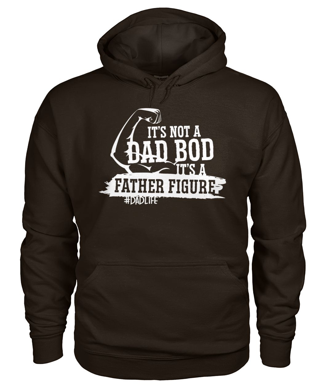 It's not a dad bod it's a father figure with arm gildan hoodie