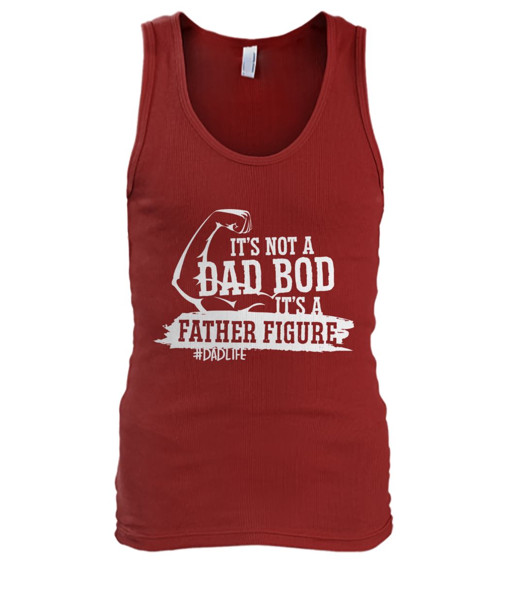 It's not a dad bod it's a father figure with arm men's tank top